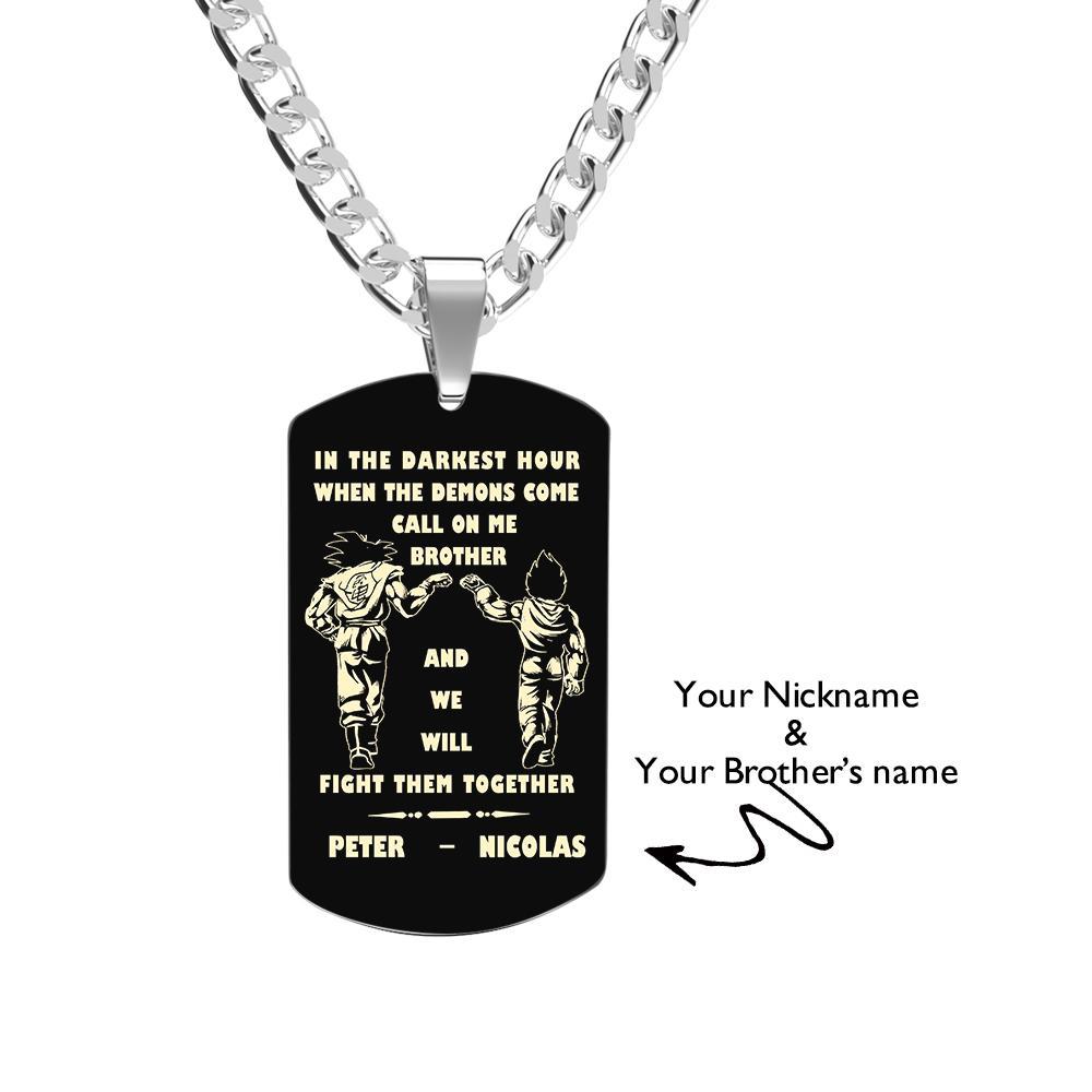 Call On Me Brother Engraved Tag Necklace In The Darkest Hour Gift For